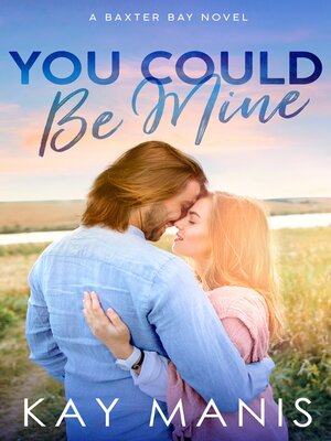 cover image of You Could Be Mine